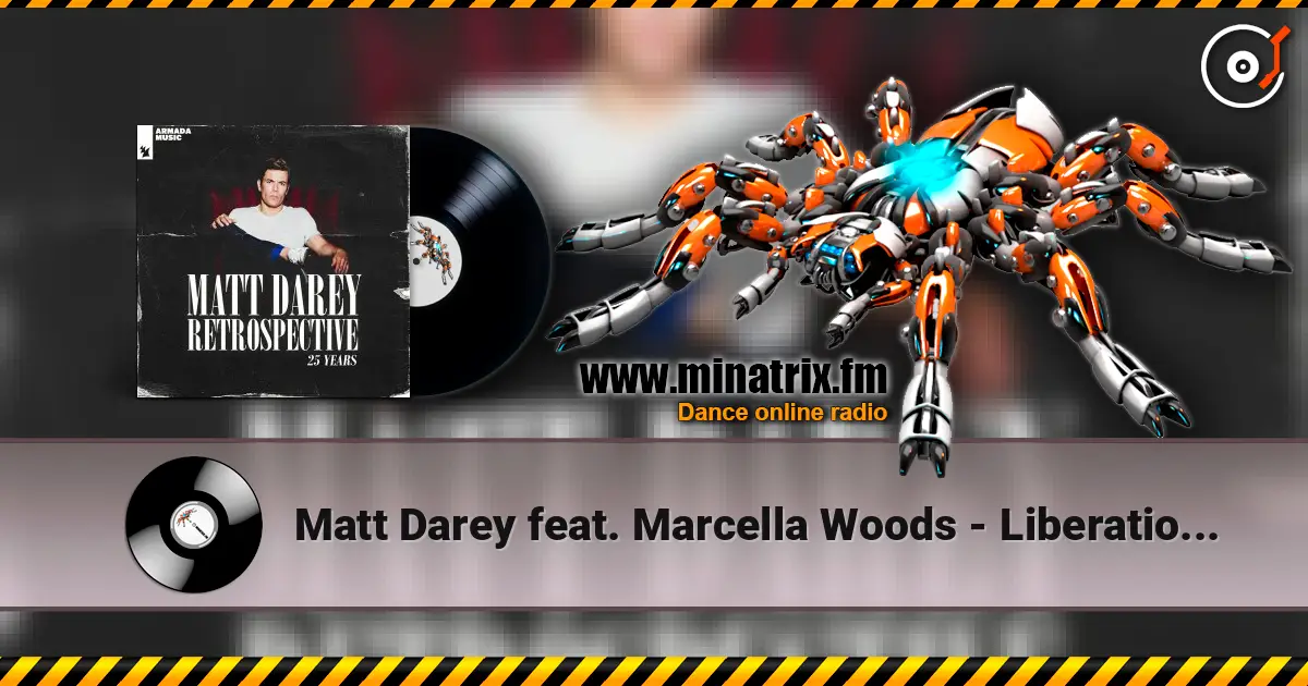 Matt Darey feat. Marcella Woods - Liberation (Ferry Corsten Remix) online in hoher Qualität hören | Minatrix.FM