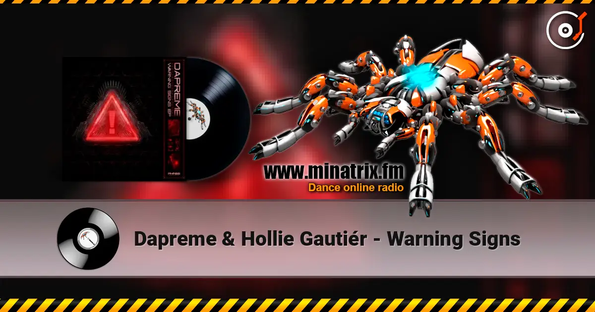 Dapreme & Hollie Gautiér - Warning Signs online in hoher Qualität hören | Minatrix.FM