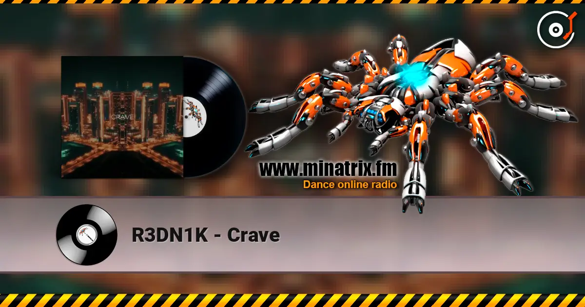 R3DN1K - Crave online in hoher Qualität hören | Minatrix.FM