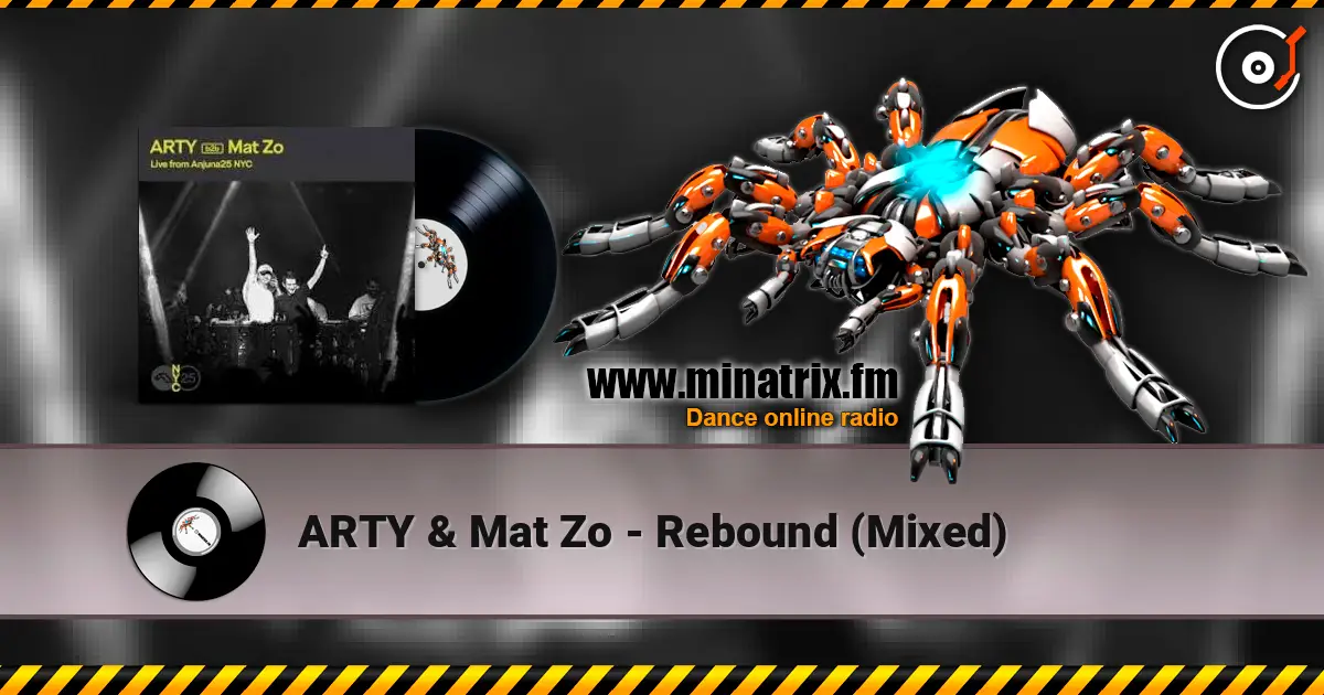 ARTY & Mat Zo - Rebound (Mixed) online in hoher Qualität hören | Minatrix.FM