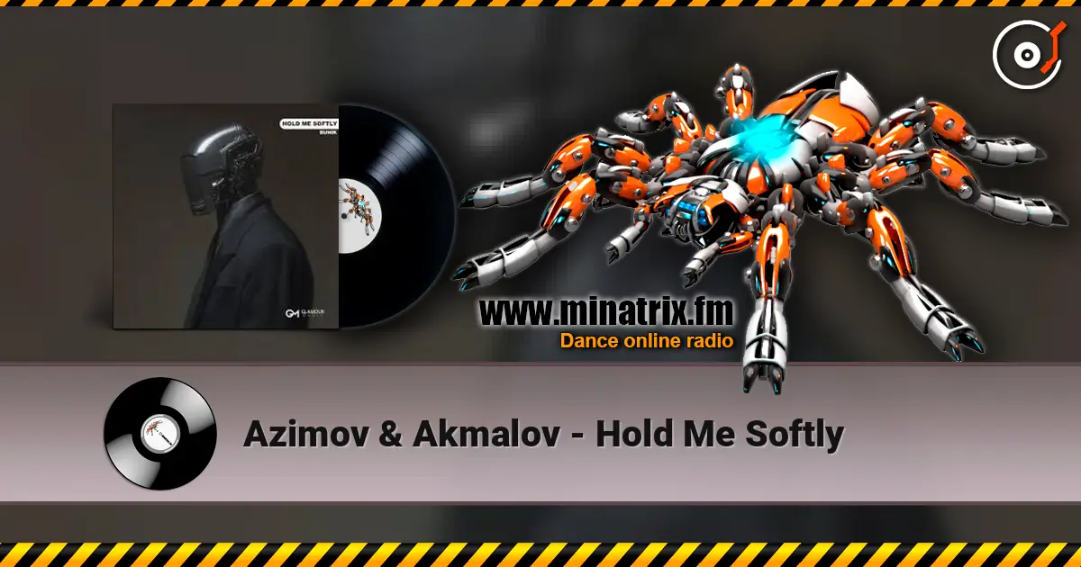 Azimov & Akmalov - Hold Me Softly online in hoher Qualität hören | Minatrix.FM