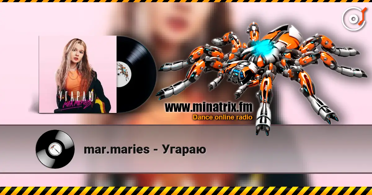 mar.maries - Угараю online in hoher Qualität hören | Minatrix.FM