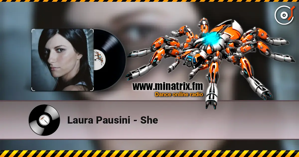 Laura Pausini - She online in hoher Qualität hören | Minatrix.FM