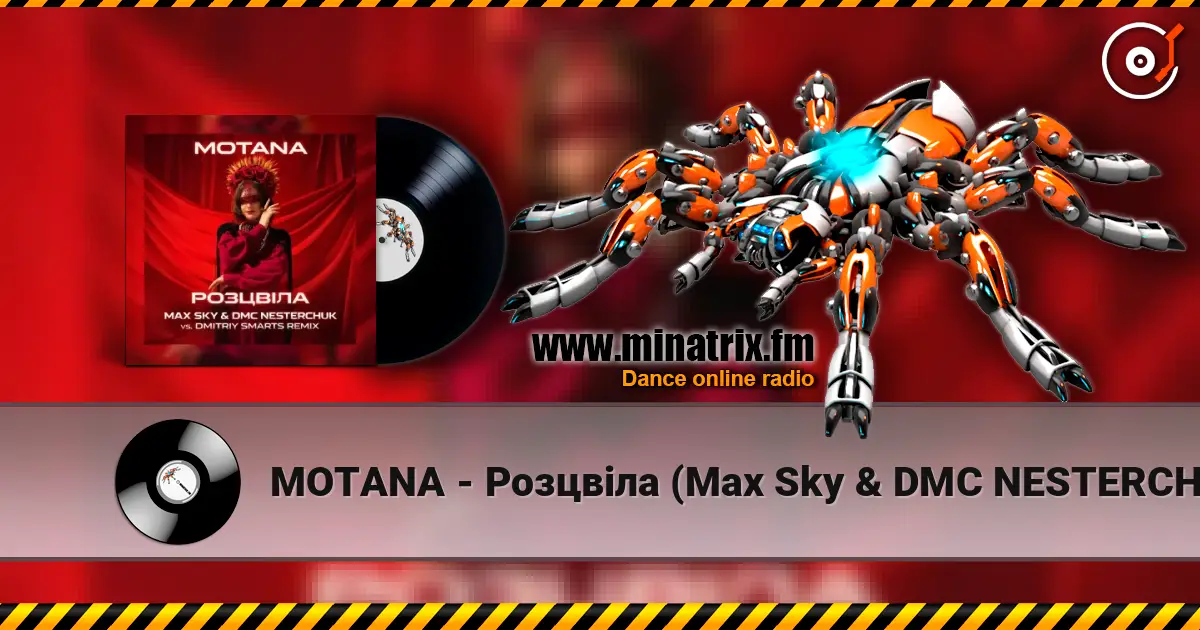 MOTANA - Розцвіла (Max Sky & DMC NESTERCHUK vs Dmitriy Smarts Radio) online in hoher Qualität hören | Minatrix.FM