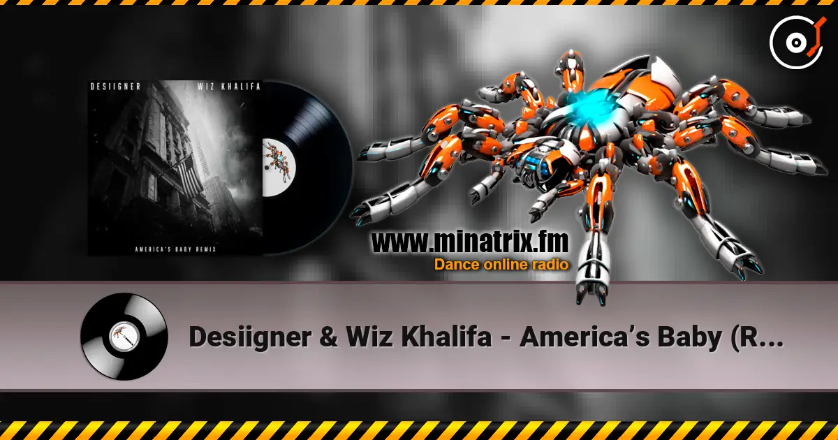Desiigner & Wiz Khalifa - America’s Baby (Remix) online in hoher Qualität hören | Minatrix.FM