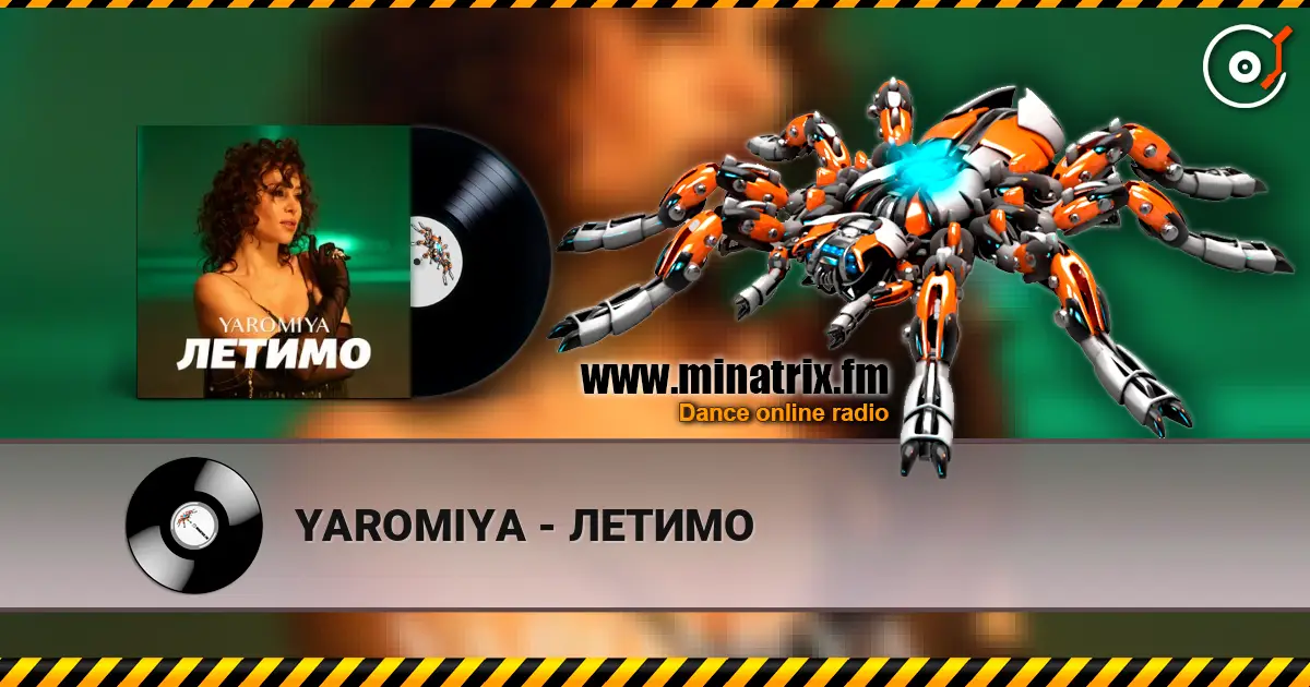 YAROMIYA - ЛЕТИМО online in hoher Qualität hören | Minatrix.FM