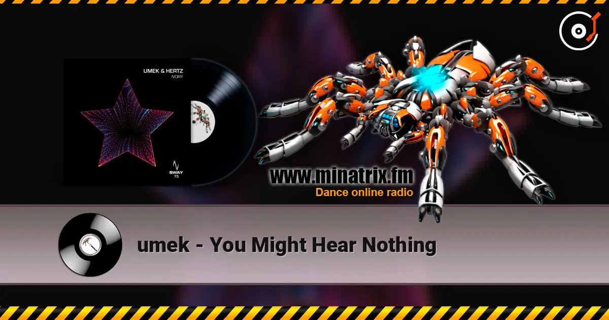umek - You Might Hear Nothing online in hoher Qualität hören | Minatrix.FM