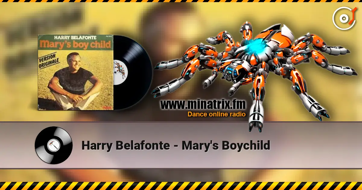 Harry Belafonte - Mary's Boychild online in hoher Qualität hören | Minatrix.FM