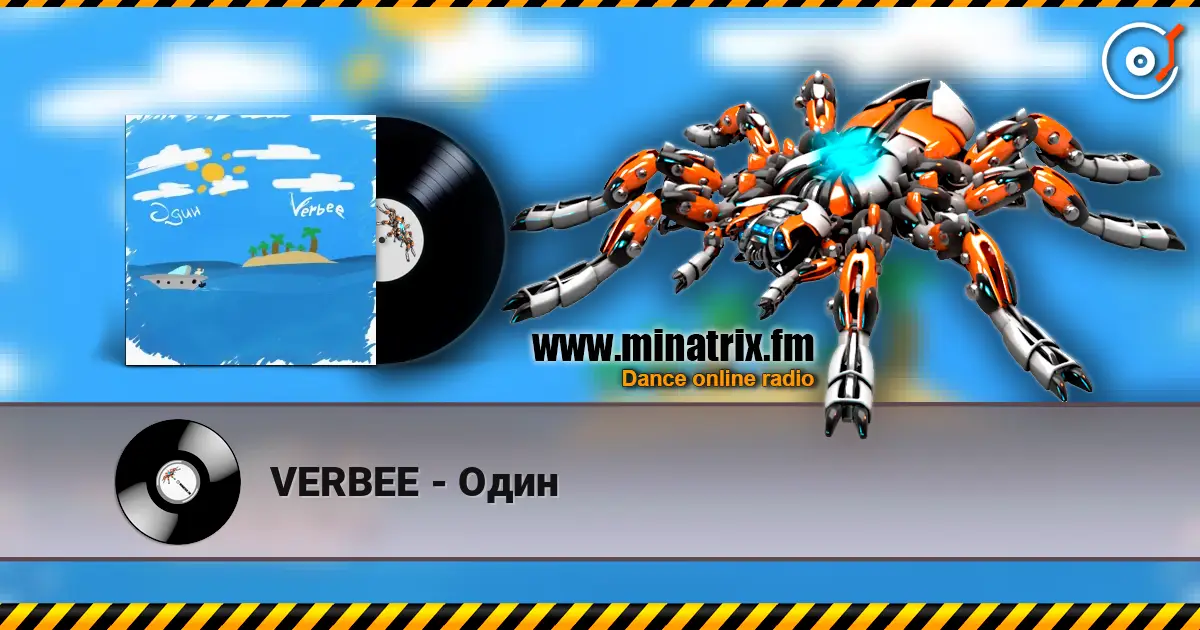 VERBEE - Один online in hoher Qualität hören | Minatrix.FM