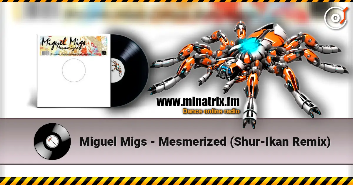 Miguel Migs - Mesmerized (Shur-Ikan Remix) online in hoher Qualität hören | Minatrix.FM