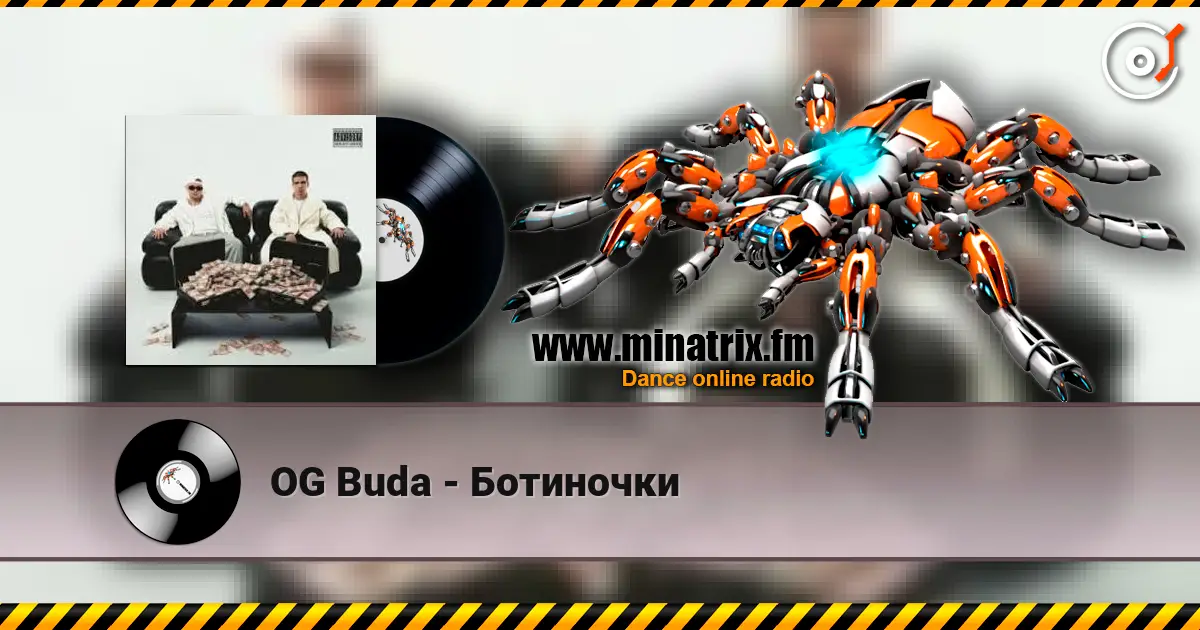 OG Buda - Ботиночки online in hoher Qualität hören | Minatrix.FM