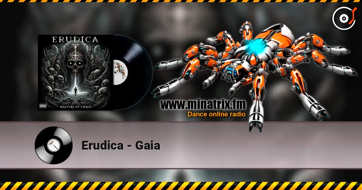 Erudica - Gaia online in hoher Qualität hören | Minatrix.FM