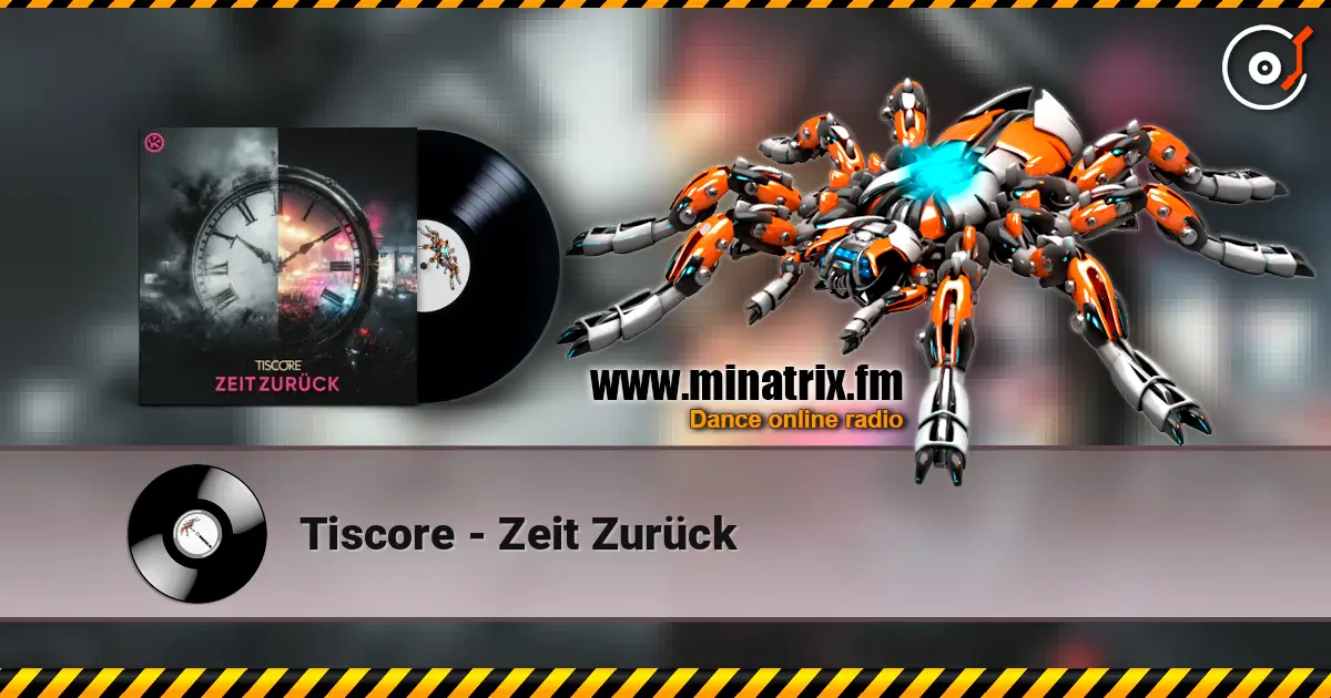 Tiscore - Zeit Zurück online in hoher Qualität hören | Minatrix.FM
