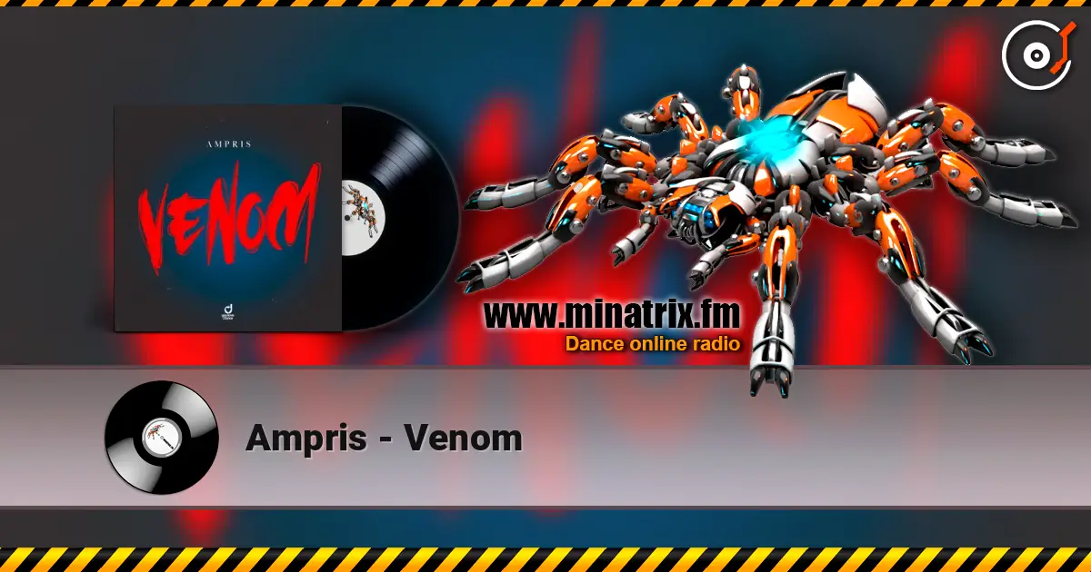 Ampris - Venom online in hoher Qualität hören | Minatrix.FM