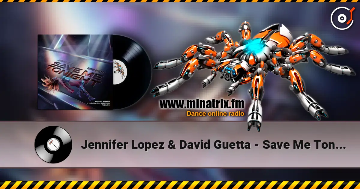 Jennifer Lopez & David Guetta - Save Me Tonight (Arno Cost & Norman Doray remix) online in hoher Qualität hören | Minatrix.FM