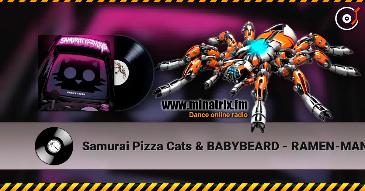 Samurai Pizza Cats & BABYBEARD - RAMEN-MAN online in hoher Qualität hören | Minatrix.FM