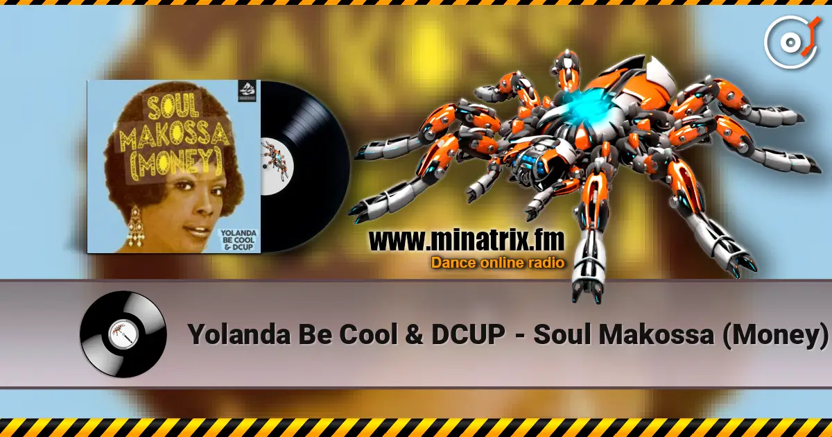 Yolanda Be Cool & DCUP - Soul Makossa (Money) online in hoher Qualität hören | Minatrix.FM
