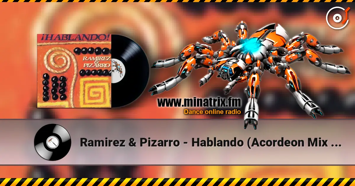 Ramirez & Pizarro - Hablando (Acordeon Mix Edit) online in hoher Qualität hören | Minatrix.FM