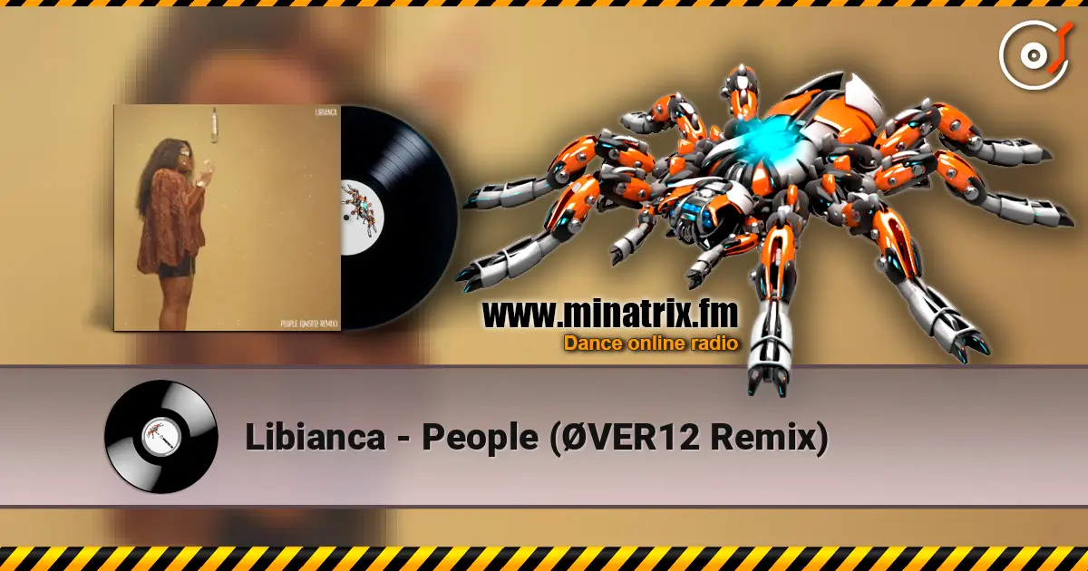 Libianca - People (ØVER12 Remix) online in hoher Qualität hören | Minatrix.FM