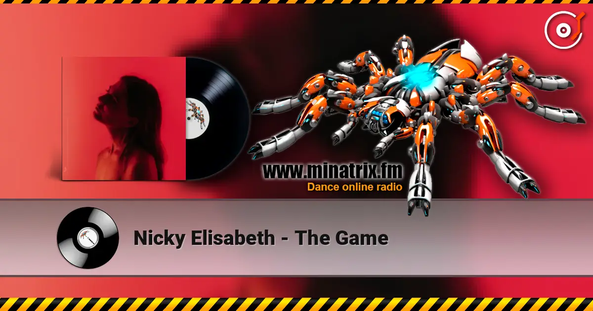 Nicky Elisabeth - The Game online in hoher Qualität hören | Minatrix.FM