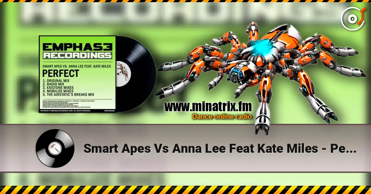 Smart Apes Vs Anna Lee Feat Kate Miles - Perfect (Omnia vocal mix) online in hoher Qualität hören | Minatrix.FM