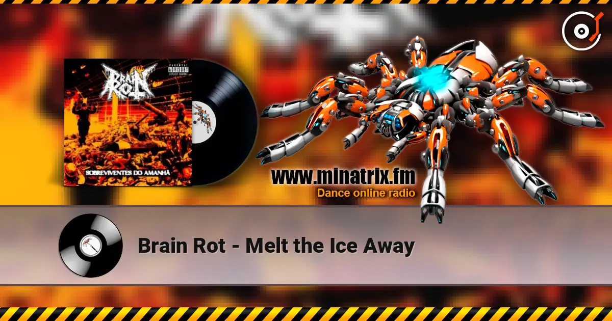 Brain Rot - Melt the Ice Away online in hoher Qualität hören | Minatrix.FM
