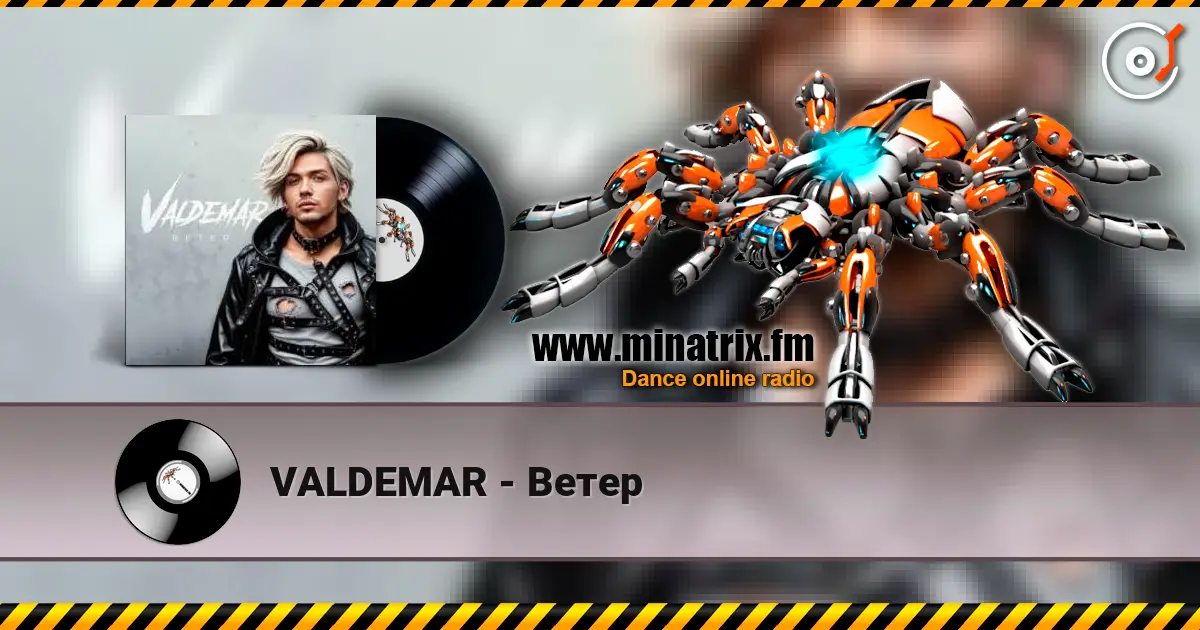 VALDEMAR - Ветер online in hoher Qualität hören | Minatrix.FM