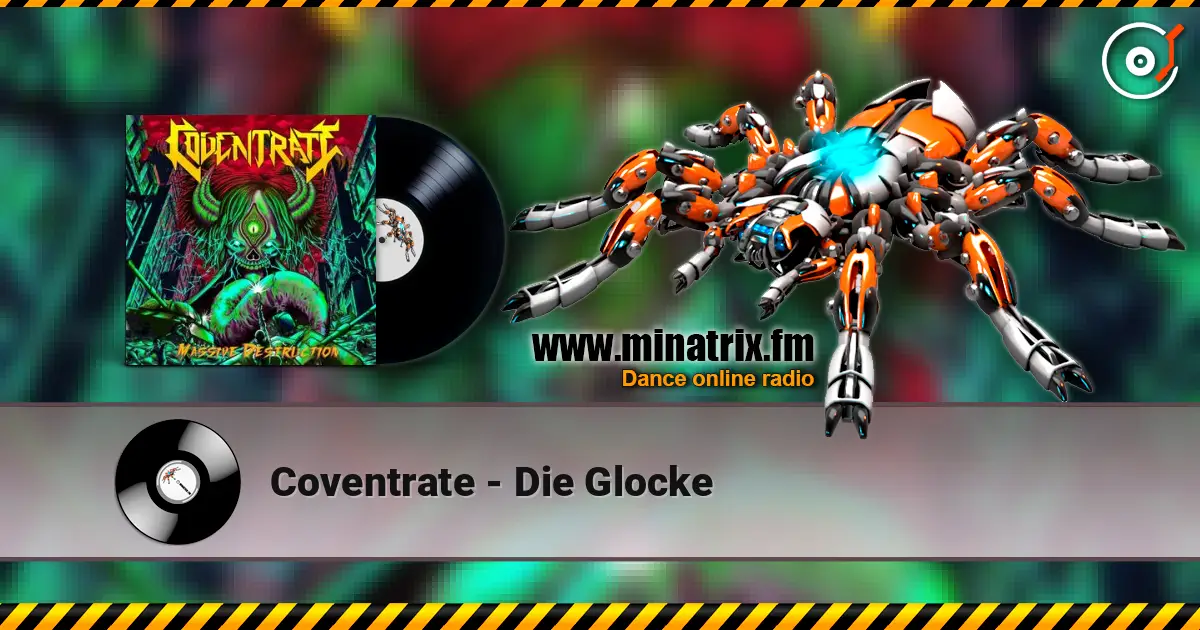 Coventrate - Die Glocke online in hoher Qualität hören | Minatrix.FM