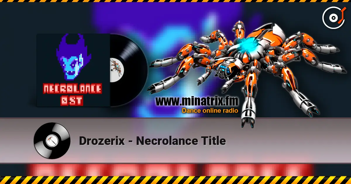 Drozerix - Necrolance Title online in hoher Qualität hören | Minatrix.FM