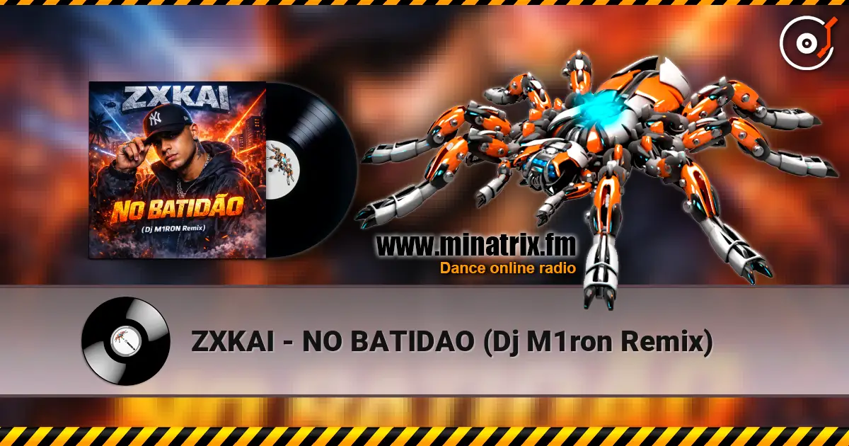 ZXKAI - NO BATIDAO (Dj M1ron Remix) online in hoher Qualität hören | Minatrix.FM