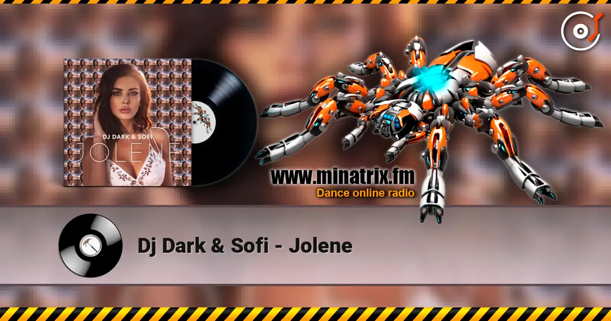 Dj Dark & Sofi - Jolene online in hoher Qualität hören | Minatrix.FM