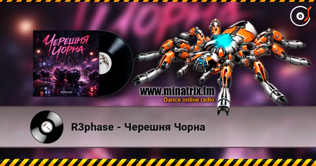 R3phase - Черешня Чорна online in hoher Qualität hören | Minatrix.FM