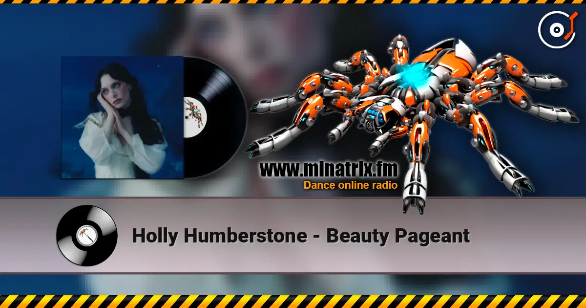 Holly Humberstone - Beauty Pageant online in hoher Qualität hören | Minatrix.FM