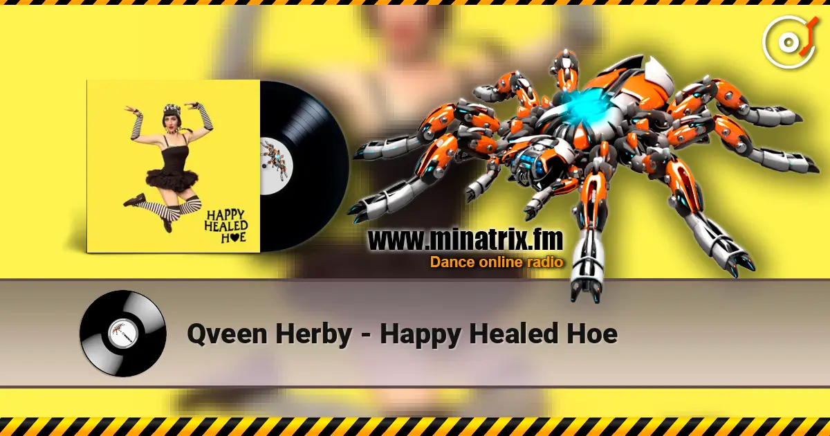 Qveen Herby - Happy Healed Hoe online in hoher Qualität hören | Minatrix.FM