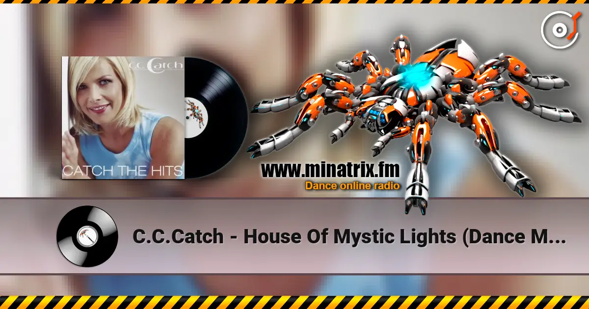 C.C.Catch - House Of Mystic Lights (Dance Mix) online in hoher Qualität hören | Minatrix.FM