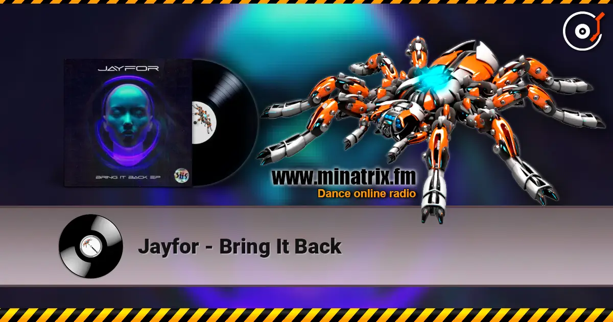 Jayfor - Bring It Back online in hoher Qualität hören | Minatrix.FM