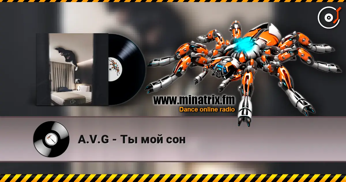 A.V.G - Ты мой сон online in hoher Qualität hören | Minatrix.FM
