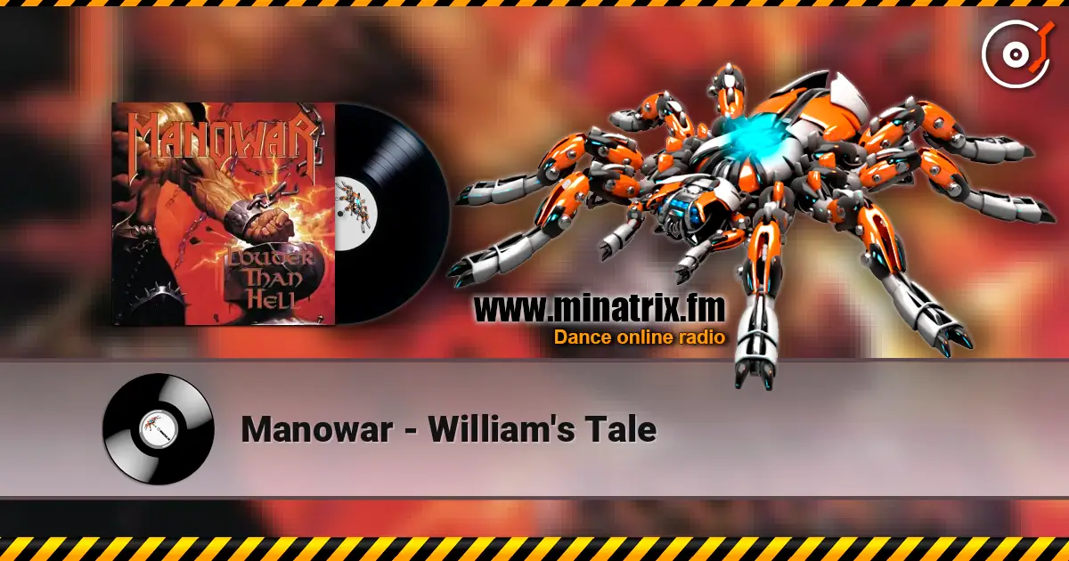 Manowar - William's Tale online in hoher Qualität hören | Minatrix.FM