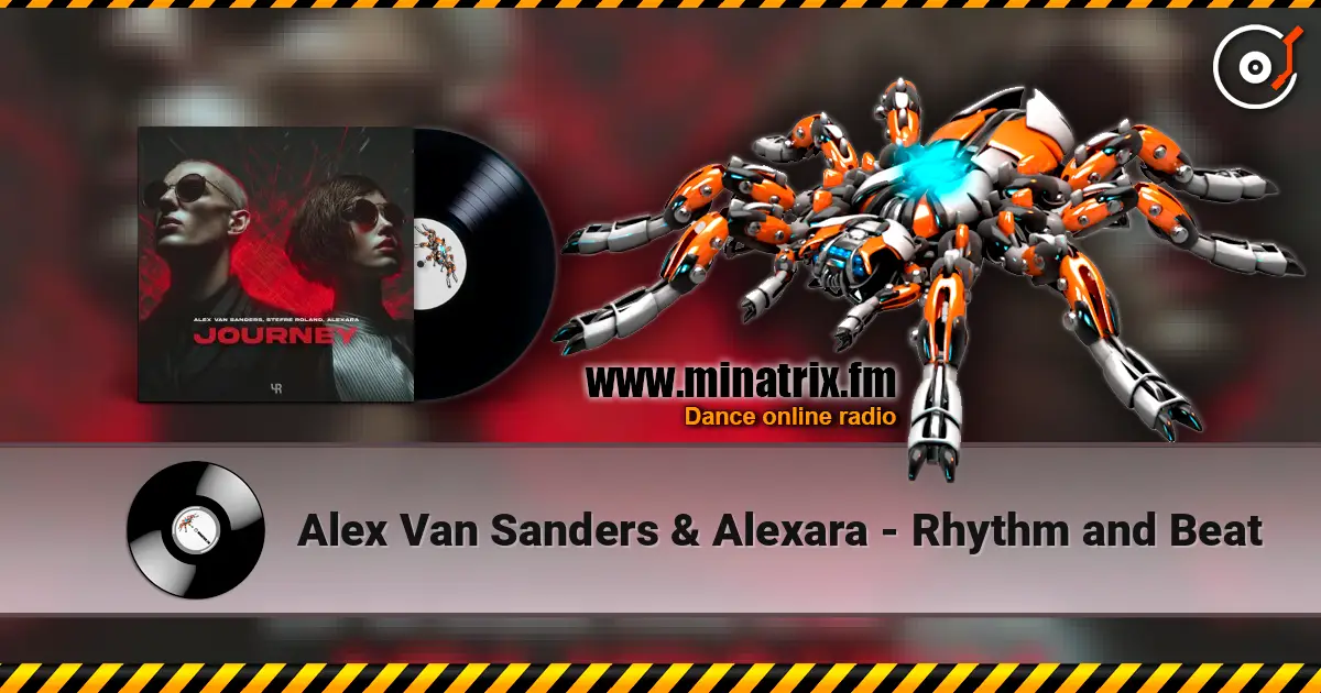 Alex Van Sanders & Alexara - Rhythm and Beat online in hoher Qualität hören | Minatrix.FM