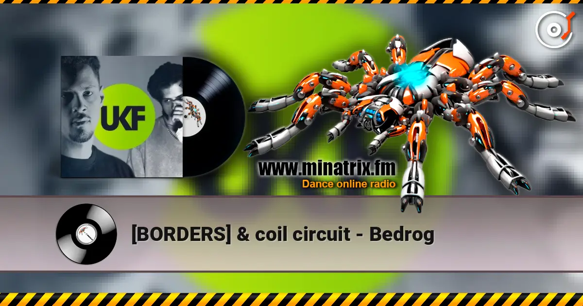 [BORDERS] & coil circuit - Bedrog online in hoher Qualität hören | Minatrix.FM