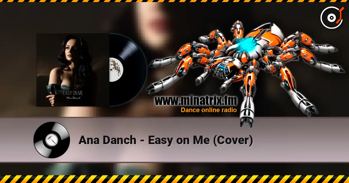 Ana Danch - Easy on Me (Cover) online in hoher Qualität hören | Minatrix.FM