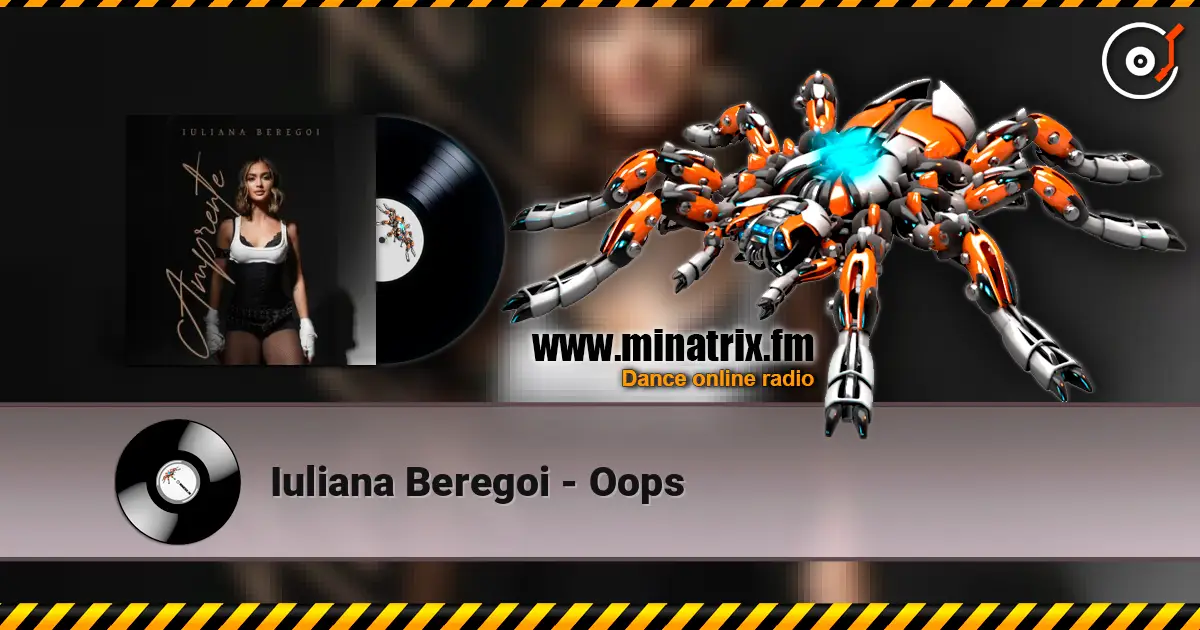 Iuliana Beregoi - Oops online in hoher Qualität hören | Minatrix.FM