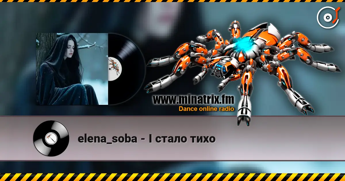 elena_soba - І стало тихо online in hoher Qualität hören | Minatrix.FM