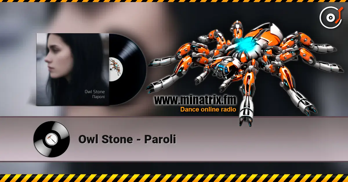 Owl Stone - Paroli online in hoher Qualität hören | Minatrix.FM