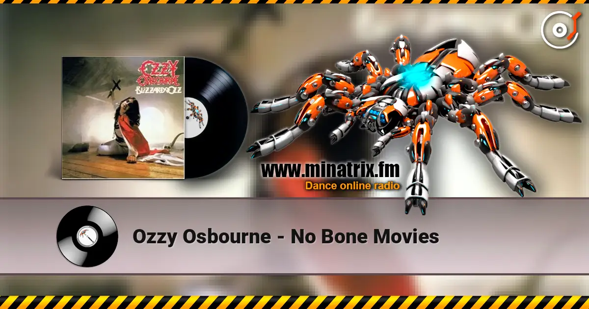 Ozzy Osbourne - No Bone Movies online in hoher Qualität hören | Minatrix.FM