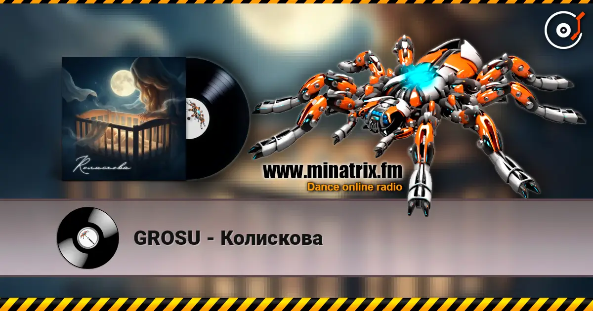 GROSU - Колискова online in hoher Qualität hören | Minatrix.FM