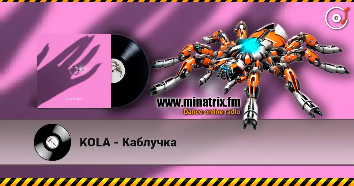 KOLA - Каблучка online in hoher Qualität hören | Minatrix.FM