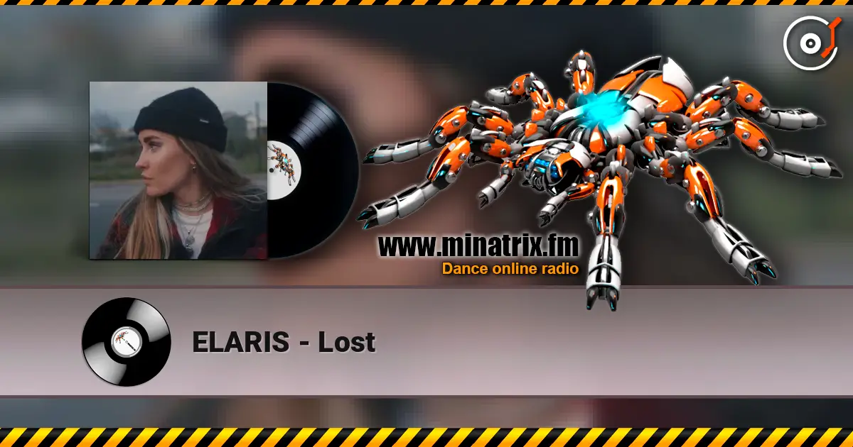 ELARIS - Lost online in hoher Qualität hören | Minatrix.FM
