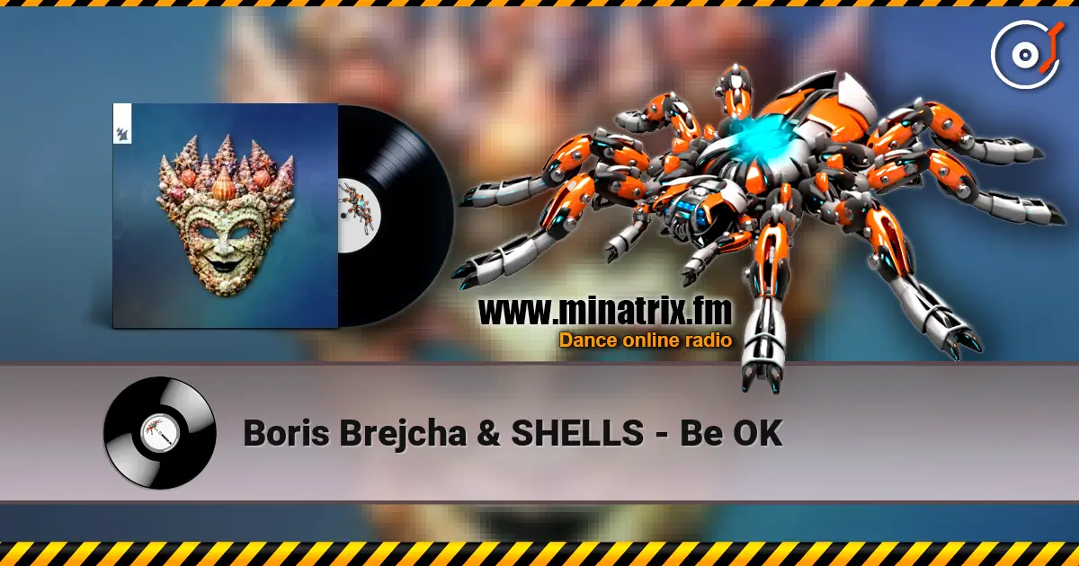 Boris Brejcha & SHELLS - Be OK online in hoher Qualität hören | Minatrix.FM