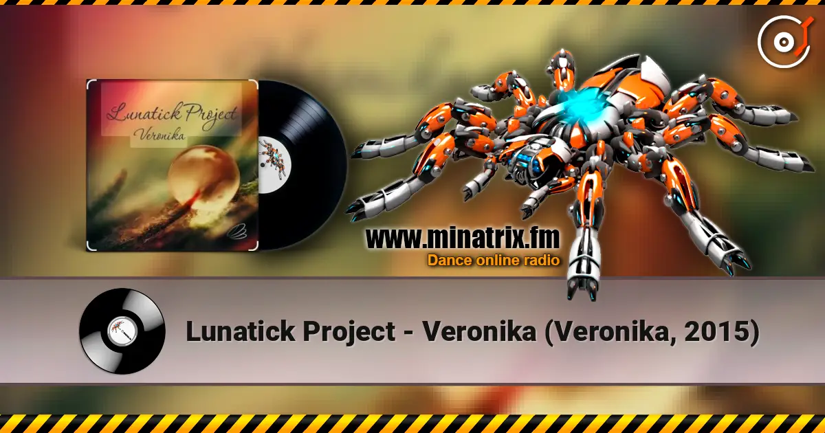 Lunatick Project - Veronika (Veronika, 2015) online in hoher Qualität hören | Minatrix.FM